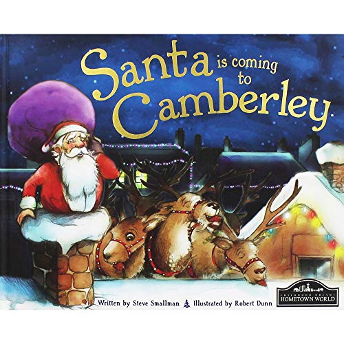 Santa is Coming to Camberley
