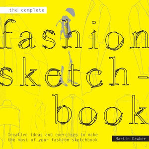 Complete Fashion Sketchbook 