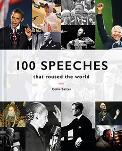 100 Speeches that roused the world 