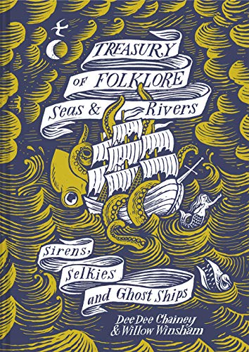 Treasury of Folklore  Seas and Rivers