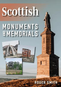 Scottish Monuments and Memorials 