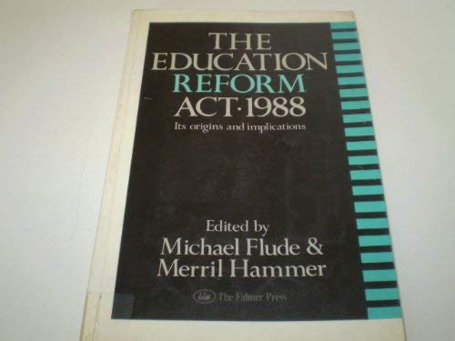 The Education Reform Act, 1988
