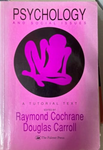 Psychology And Social Issues: A Tutorial Text
