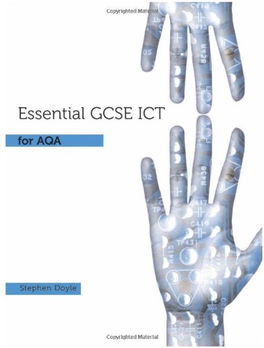 Essential ICT GCSE: Student's Book for AQA