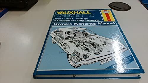 Vauxhall Chevette 1256c.c., 1975-84 Owner's Workshop Manual