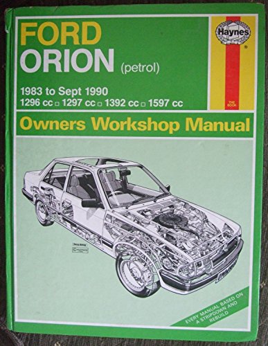 Ford Orion (Petrol) 1983-90 Owner's Workshop Manual