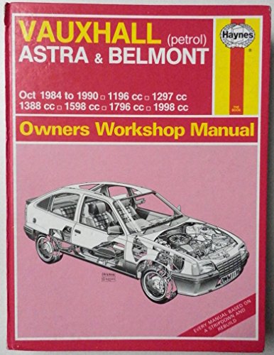 Vauxhall Astra and Belmont 1984-90 Owner's Workshop Manual