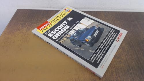 Ford Escort and Orion Handbook and Driver's Guide