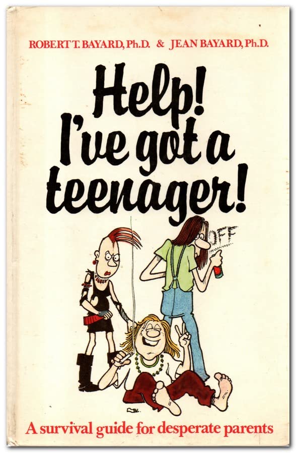 Help! I've Got a Teenager