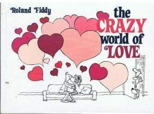 The Crazy World of Love