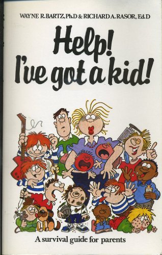 Help, I've Got a Kid