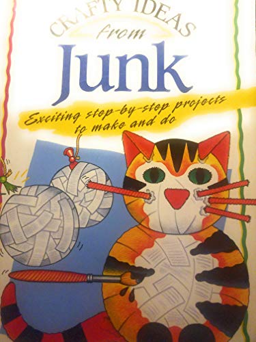 Crafty Ideas from Junk