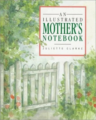 An Illustrated Mother's Notebook