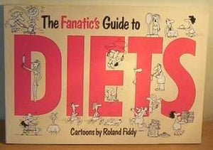 Fanatic's Guide to Diets 