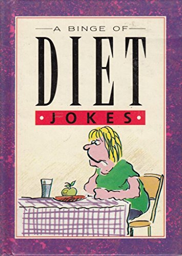 A Binge of Diet Jokes