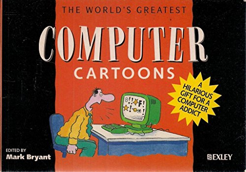 World's Greatest Computer Cartoons