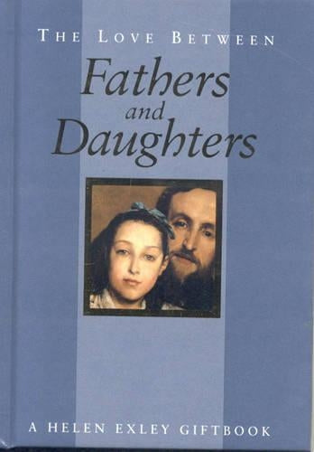 The Love Between Fathers and Daughters