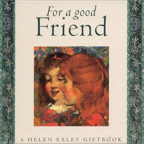 For a Good Friend