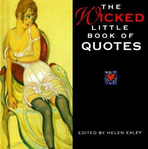 The Wicked Little Book of Quotes