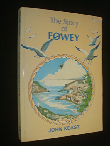 The Story of Fowey