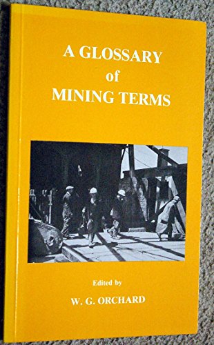 A Glossary of Mining Terms