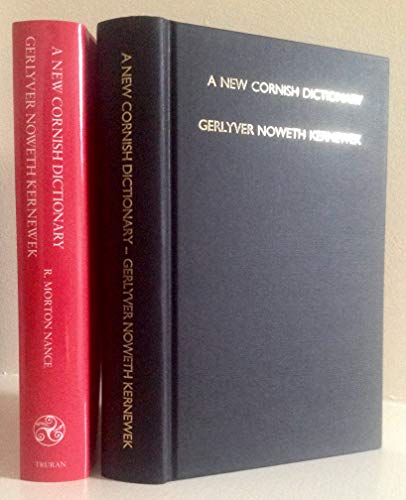 A New Cornish-English, English-Cornish Dictionary
