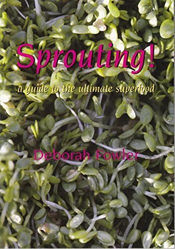 Sprouting! A guide to the ultimate superfood