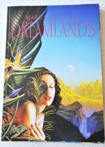 MARK HARRISON'S DREAMLANDS