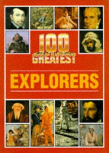 100 GREATEST EXPLORERS
