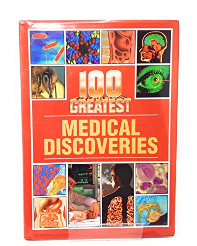 100 GREATEST MEDICAL DISCOVERIES