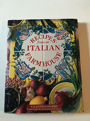 Recipes from an Italian Farmhouse
