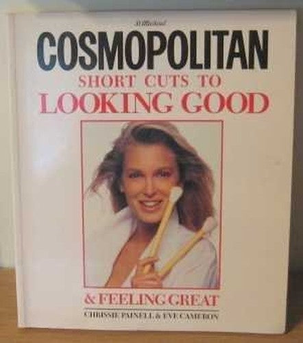 Cosmopolitan Short Cuts to Looking Good