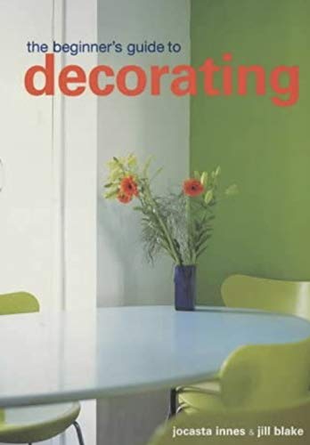 The Conran Beginner's Guide to Decorating