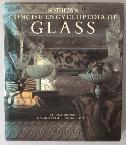 Sotheby's Concise Encyclopedia of Glass