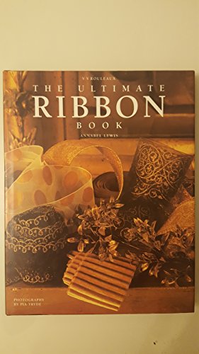 The Ultimate Ribbon Book