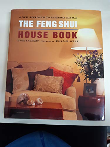 The Feng Shui House Book