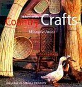 Traditional Country Crafts 