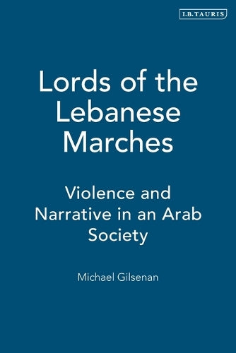 Lords of the Lebanese Marches