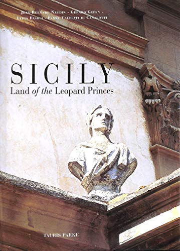 Sicily: Land of the Leopard Princes