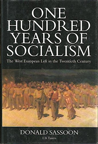 One Hundred Years of Socialism