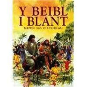 Y Beibl i Blant Mewn / the Children's Bible in 365 Stories 