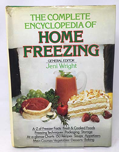 Complete Encyclopaedia of Home Freezing