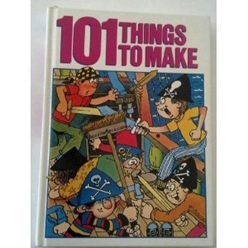 101 Things to Make