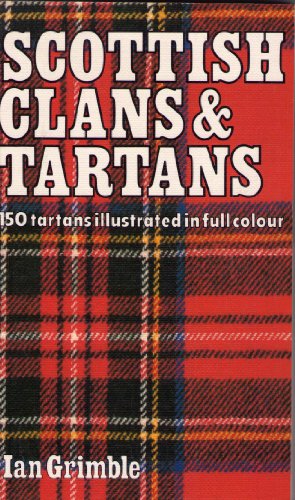 Scottish Clans and Tartans