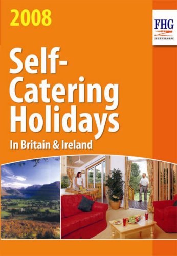 Self-catering Holidays in Britain 2008