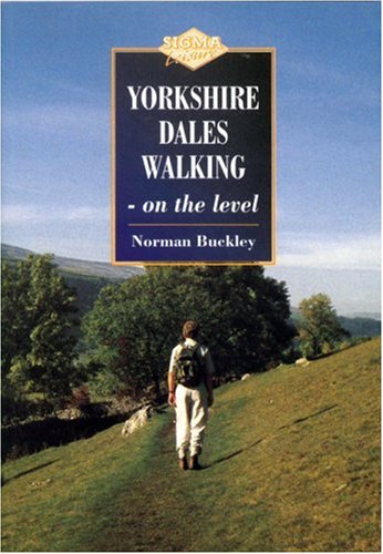 Yorkshire Dales Walking on the Level