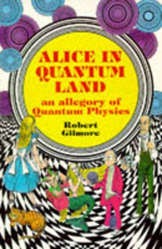 Alice in Quantumland