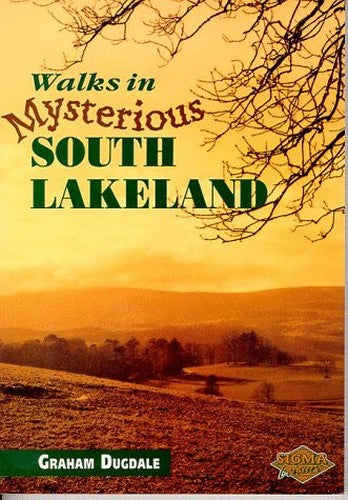 Walks in Mysterious South Lakeland