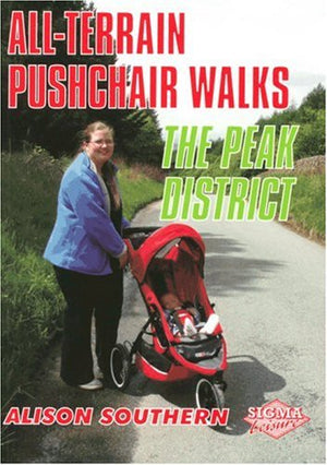 All-Terrain Pushchair Walks Peak District