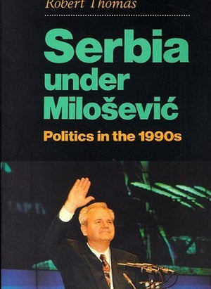 Serbia Under Milosevic